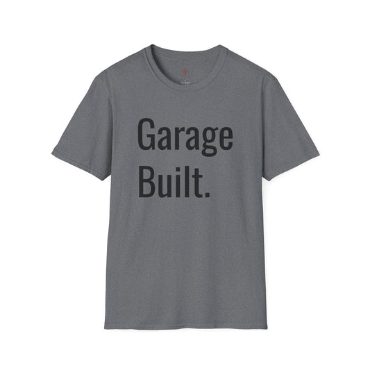 Garage Built. Tee