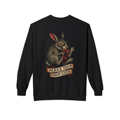 Make Your Own Luck Sweatshirt